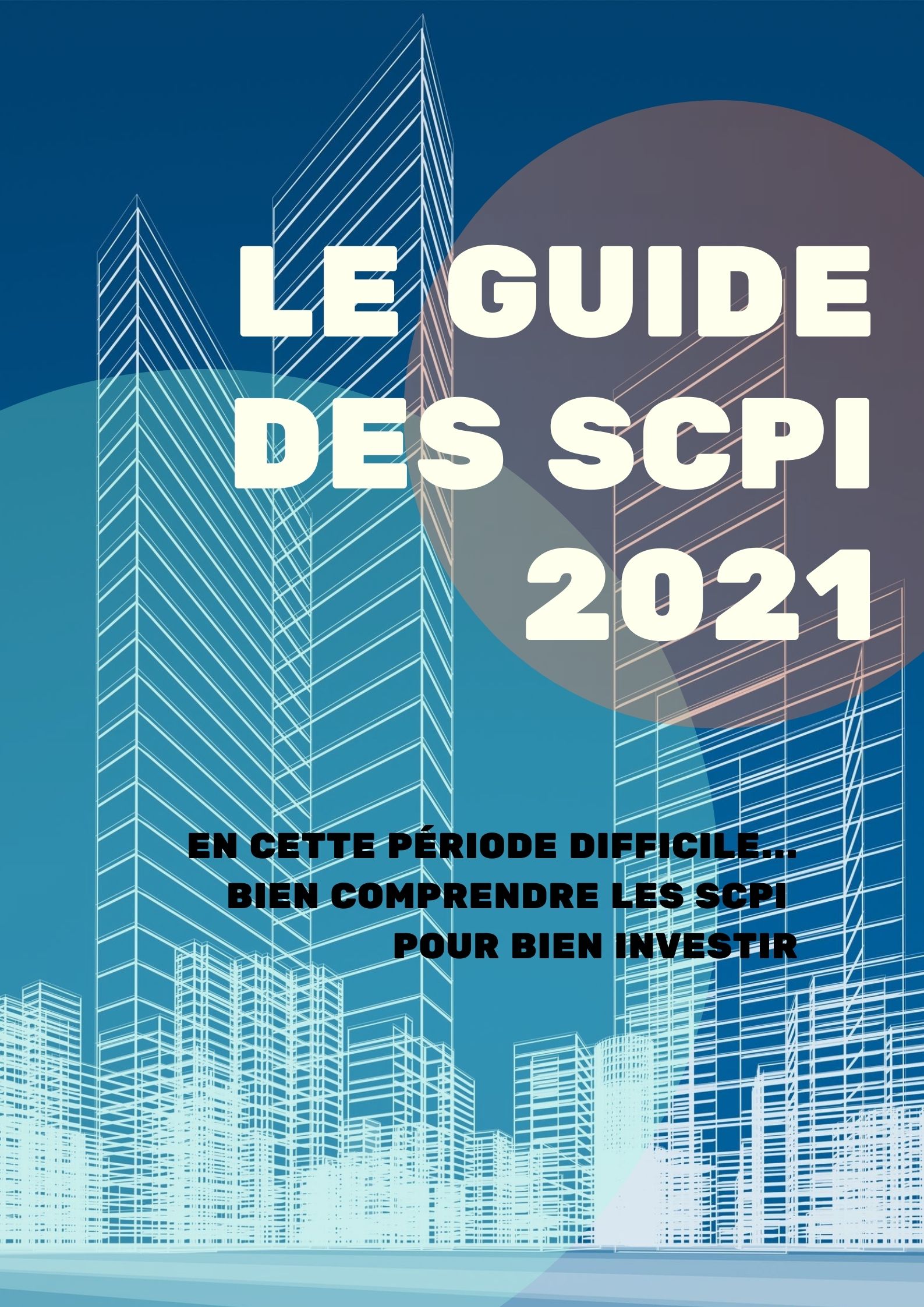 Le guide des SCPI 2021