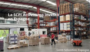 La SCPI Activimmo acquisition en Espagne